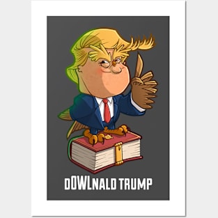 D-OWL-nald Trump Posters and Art